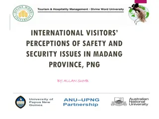 International Visitors' Safety Perceptions in Madang Province, PNG