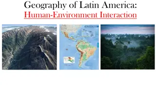 Human-Environment Interaction in Latin America