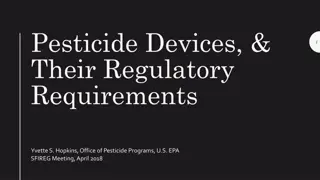 Regulatory Requirements for Pesticide Devices