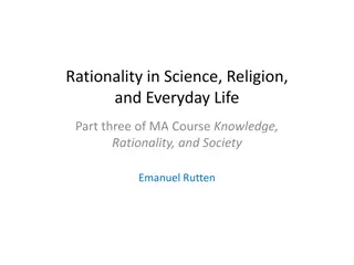 Rationality in Science, Religion, and Everyday Life: Exploring Belief Formation and Rational Decision-Making