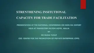 Strengthening Institutional Capacity for Trade Facilitation Presentation