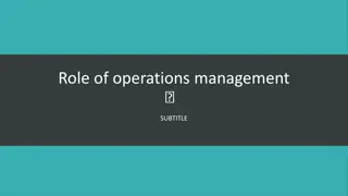 Strategic Role of Operations Management