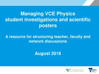 Effective Strategies for Managing VCE Physics Student Investigations and Scientific Posters