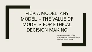 Ethical Decision Making Models and Key Terms