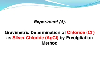 Gravimetric Determination of Chloride as Silver Chloride