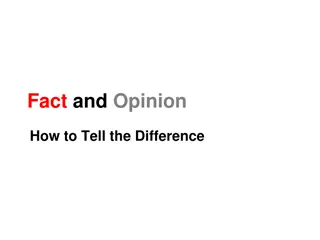 The Difference Between Fact and Opinion