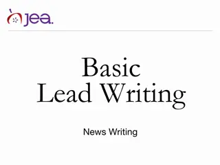 Mastering News Writing: The Art of Compelling Leads