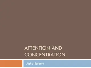 Attention and Concentration: Key Aspects and Determinants