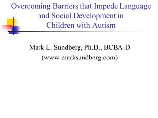 Addressing Learning and Language Barriers in Children with Autism