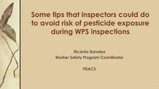 Tips to Prevent Pesticide Exposure During WPS Inspections