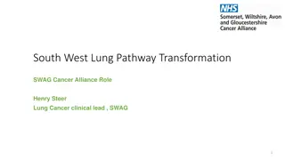 Transforming Lung Cancer Care in South West: Cancer Alliance Priorities