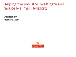 Investigating and Reducing Mailmark Missorts for Industry Enhancement