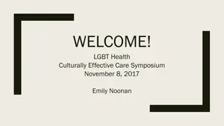 LGBT Health & Culturally Effective Care Symposium Highlights