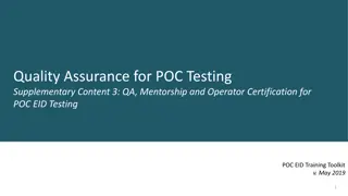 Quality Assurance for Point-of-Care (POC) Testing: Mentorship and Certification Overview