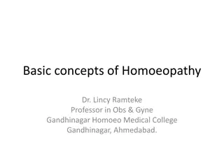 Understanding the Basic Concepts of Homoeopathy