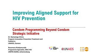 Enhancing Support for HIV Prevention Beyond Condom Programming