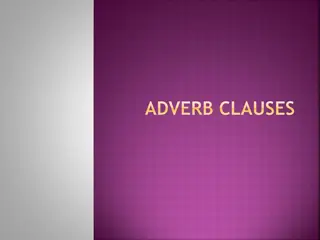 Adverb Clauses: Usage and Examples