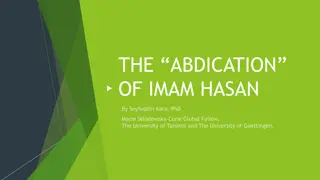 The Abdication of Imam Hasan and the Theological Dilemma