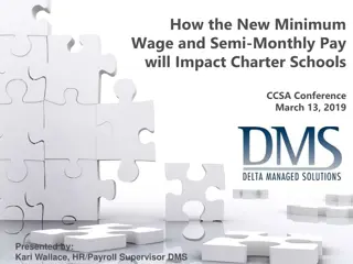 Impact of New Minimum Wage and Semi-Monthly Pay on Charter Schools