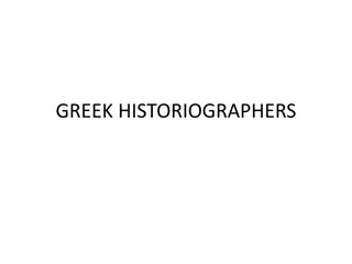 Greek Historiographers: Pioneers in Historical Literature