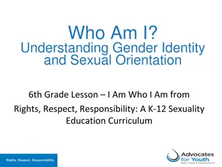 Gender Identity and Sexual Orientation in 6th Grade