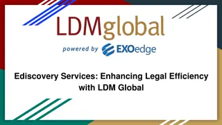 Ediscovery Services_ Enhancing Legal Efficiency with LDM Global