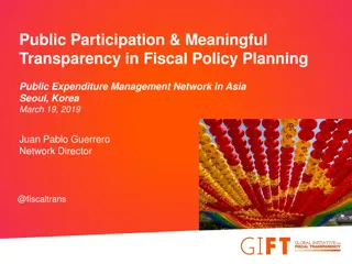 Enhancing Fiscal Policy Planning through Public Participation and Transparency