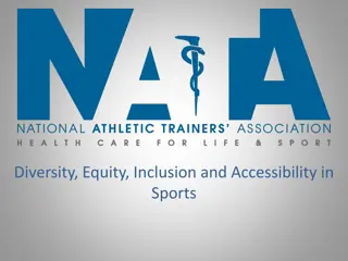 Diversity, Equity, Inclusion, and Accessibility in Sports