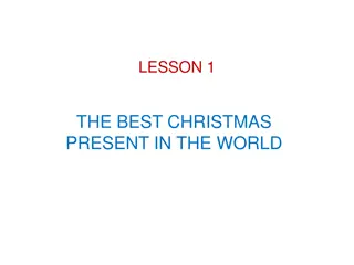 The Best Christmas Present in the World - Lesson 1