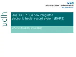 UCLH Transition to EPIC Electronic Health Record System