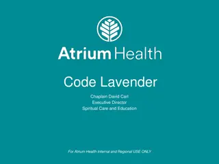 Enhancing Healthcare with Code Lavender: A Holistic Approach to Support and Healing