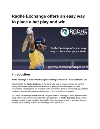 Radhe Exchange offers an easy way to place a bet play and win