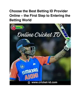 Choose the Best Online Cricket ID Provider – the First Step to Entering the Bett