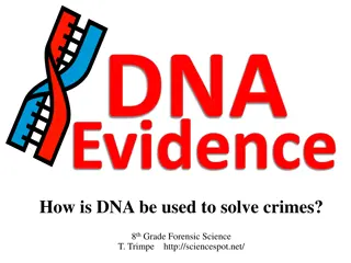 Understanding DNA Evidence in Solving Crimes