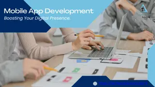 Mobile App Development Boosting Your Digital Presence.