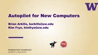 Autopilot for New Computers Project Overview