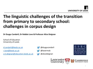 Challenges in Transition from Primary to Secondary School: Corpus Design