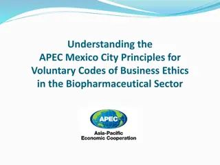 Understanding the APEC Mexico City Principles for Business Ethics in Biopharmaceutical Sector