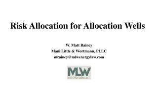 Risk Allocation for Allocation Wells in Energy Law