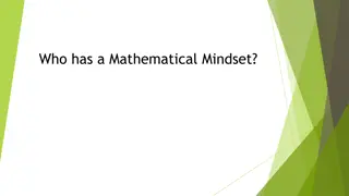 Explore Your Mathematical Mindset and Beliefs Towards Maths