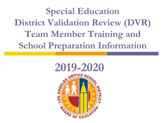 Special Education District Validation Review (DVR) 2019-2020 Overview