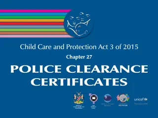 Child Care and Protection Act: Police Clearance Certificates Overview