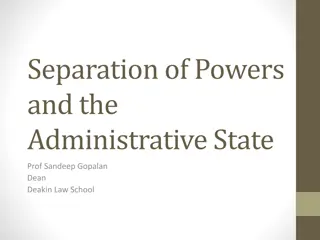 Principles of Separation of Powers in the Administrative State