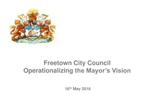 Operationalizing Mayor's Vision for Freetown City Council