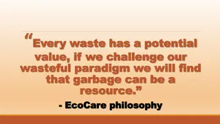 Embracing the EcoCare Philosophy for Sustainable Waste Management