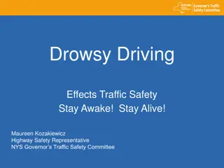 Drowsy Driving: A Major Threat to Traffic Safety