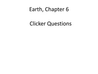 Understanding Earth's Processes: Chapter 6 Clicker Questions