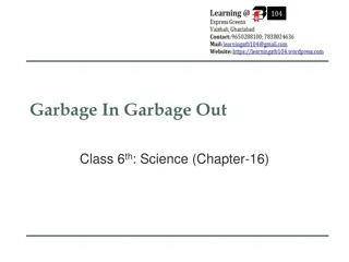 Managing Garbage: A Comprehensive Overview for Class 6 Science