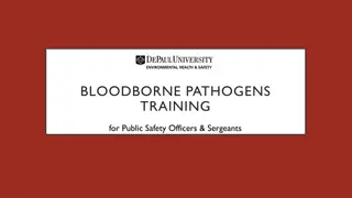 Bloodborne Pathogens Training for Public Safety Officers & Sergeants