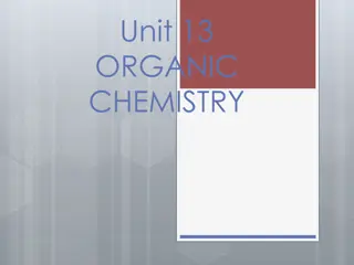 Exploring Organic Chemistry Fundamentals